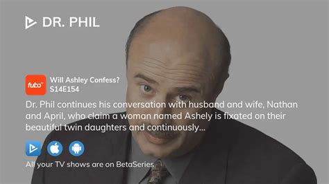 Where to watch Dr. Phil season 14 episode 154 full streaming .